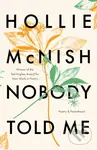 Nobody Told Me (Poetry and Parenthood) - Hollie McNish - kniha z kategorie Zdraví a životní styl