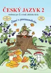 Český jazyk 2 – učebnice, Čtení s porozuměním - Zita Janáčková - kniha z kategorie 1. stupeň
