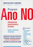 Program Ano NO (Skutečný zachránce života) - Louis J. Ignarro - kniha z kategorie Alternativní medicína