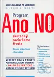 Program Ano NO (Skutečný zachránce života) - Louis J. Ignarro