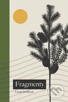 Fragmenty (Zbierka poézie) - Lucia Juríková - kniha z kategorie Poezie