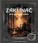Zaklínač - Oficiální kuchařka - Anita Sarna, Karolina Krupecka - kniha z kategorie