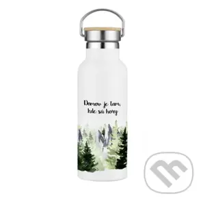 Termofľaša Domov je tam