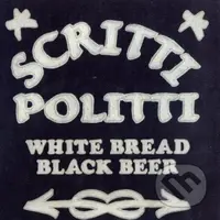 Scritti Politti: White Bread Black Beer  LP - Scritti Politti