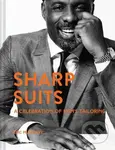 Sharp Suits: A celebration of men's tailoring - Eric Musgrave - kniha z kategorie Umění, design a architektura