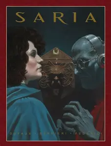 Saria (brož.) (Mistrovská díla evropského komiksu) - Paolo Eleuteri Serpieri, Jean Dufaux, Riccardo Federici