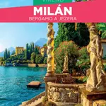 Milán, Bergamo a jezera - Víkend, 2. vydání