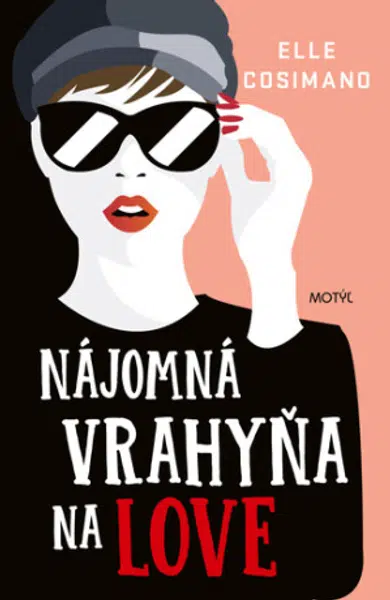 Nájomná vrahyňa na love (Defekt) - Elle Cosimanová
