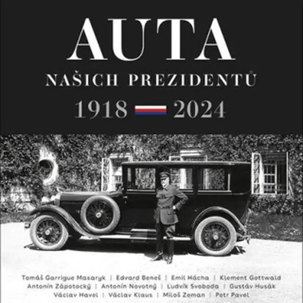Auta našich prezidentů 1918-2024 - Jan Tuček