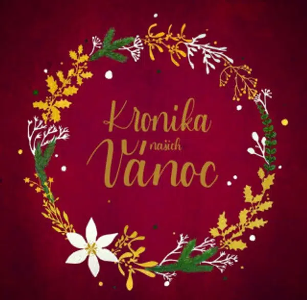 Kronika našich Vánoc - Adéla Maroušková