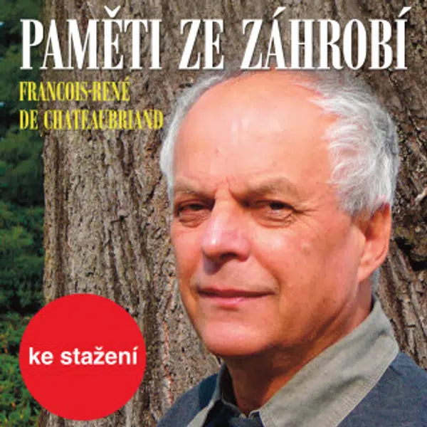 Paměti ze záhrobí - Alfred Strejček, François-René de Chateaubriand, Marek Němec - audiokniha