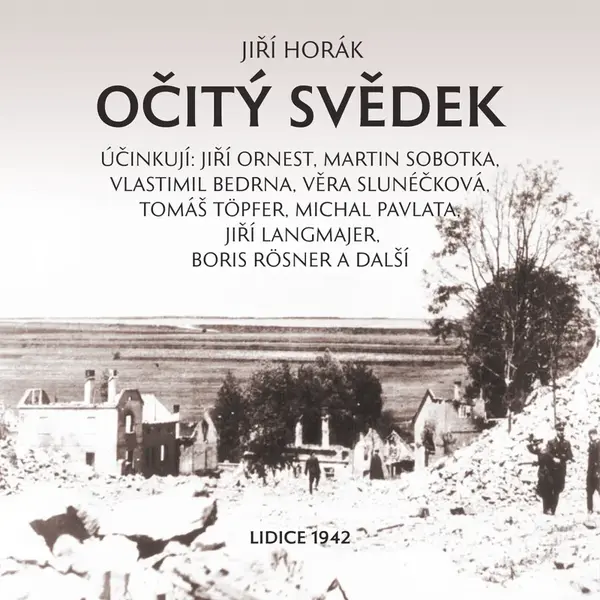 Očitý svědek - Jiří Horák - audiokniha