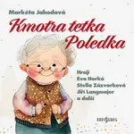 Kmotra tetka Poledka - Markéta Jahodová - audiokniha