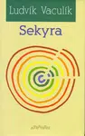 Sekyra - Ludvík Vaculík