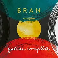 Bran – Galette complète CD