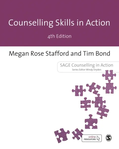 Counselling Skills in Action - Tim Bond, Megan Rose Stafford