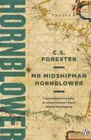 Mr Midshipman Hornblower - C.S. Forester