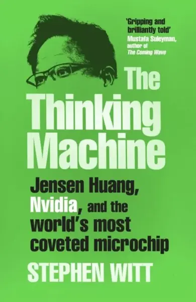 Thinking Machine - Stephen Witt
