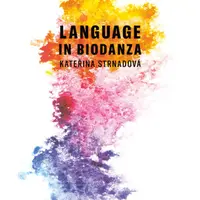 Language in Biodanza - Kateřina Strnadová - e-kniha