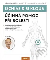 Ischias & SI kloub (Účinná pomoc při bolesti) - Roland Liebscher-Bracht - kniha z kategorie Masáže