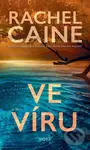 Ve víru - Rachel Caine