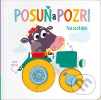 Posuň a pozri: Na cestách - kniha z kategorie Pro děti
