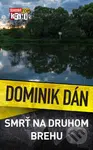 Smrť na druhom brehu - Dominik Dán - kniha z kategorie Detektivky, thrillery a horory