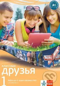 / Klassnyje druzja 1 (A1) - učebnica