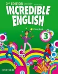 Incredible English 3: Class Book (Second Edition) - Sarah Phillips, Kristie Granger, Michaela Morgan - kniha z kategorie Jazykové učebnice a slovníky