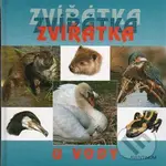 Zvířátka u vody - Zdeněk Roller, Jaromír Knotek (ilustrácie), Libuše Knotková (ilustrácie) - kniha z kategorie Přírodní vědy a technika