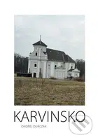 Karvinsko - Ondřej Durczak - kniha z kategorie Historie