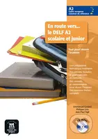 En route vers...le A2 – Sc. et Jun.- L. de lé. + CD - kniha z kategorie Jazykové učebnice a slovníky