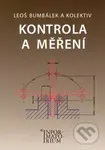 Kontrola a měření - Leoš Bumbálek a kol. - kniha z kategorie Statistika