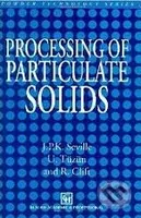 Processing of Particulate Solids - J.P. Seville - kniha z kategorie Odborné a naučné