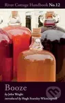 Booze (River Cottage Handbook No.12) - kniha z kategorie Podle potraviny