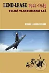 Lend Lease 1941-1945 (velká vlasteneckíá lež) - Alexej I. Kondratěnko