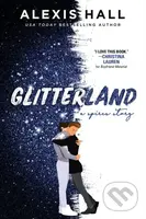 Glitterland - Alexis Hall - kniha z kategorie Romantická