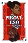 Pikové eso (Jak dokážeš zastavit neznámého protivníka?) - kniha z kategorie Beletrie pro děti