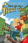 Maska chrliaca oheň (Prípad pre teba a Tigrí tím) - Thomas C. Brezina - kniha z kategorie Detektivky