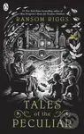 Tales of Peculiar - Ransom Riggs