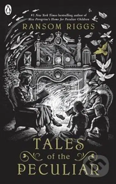 Tales of Peculiar - Ransom Riggs