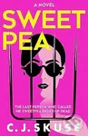 Sweetpea - C.J. Skuse