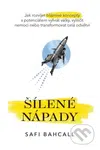Šílené nápady (Jak rozvíjet bláznivé koncepty s potenciálem vyhrát války, vyléčit nemoci nebo transformovat celá odvětví) - kniha z kategorie…