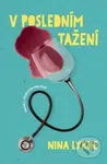 V posledním tažení - Nina Lykke - kniha z kategorie Společenská beletrie