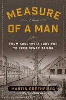 Measure of a Man (From Auschwitz Survivor to Presidents' Tailor) - kniha z kategorie Životopisy