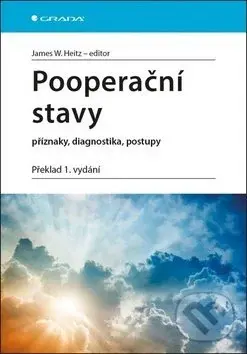 Pooperační stavy (příznaky, diagnostika, postupy) - James W Heitz
