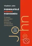 Podnikatelé versus podvodníci - Vladimír John - kniha z kategorie Kriminologie a kriminalistika