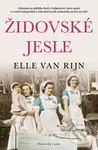 Židovské jesle (Založeno na příběhu Betty Oudkerkové, ktorá spolu se svými kolegyněmi z židovských jeslí zachránila na šesť set dětí) - kniha z…