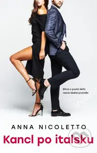 Kancl po italsku (Bitva o pozici šéfa nemá žádná pravidla) - kniha z kategorie Romantická