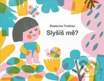 Slyšíš mě? - Ekaterina Trukhan